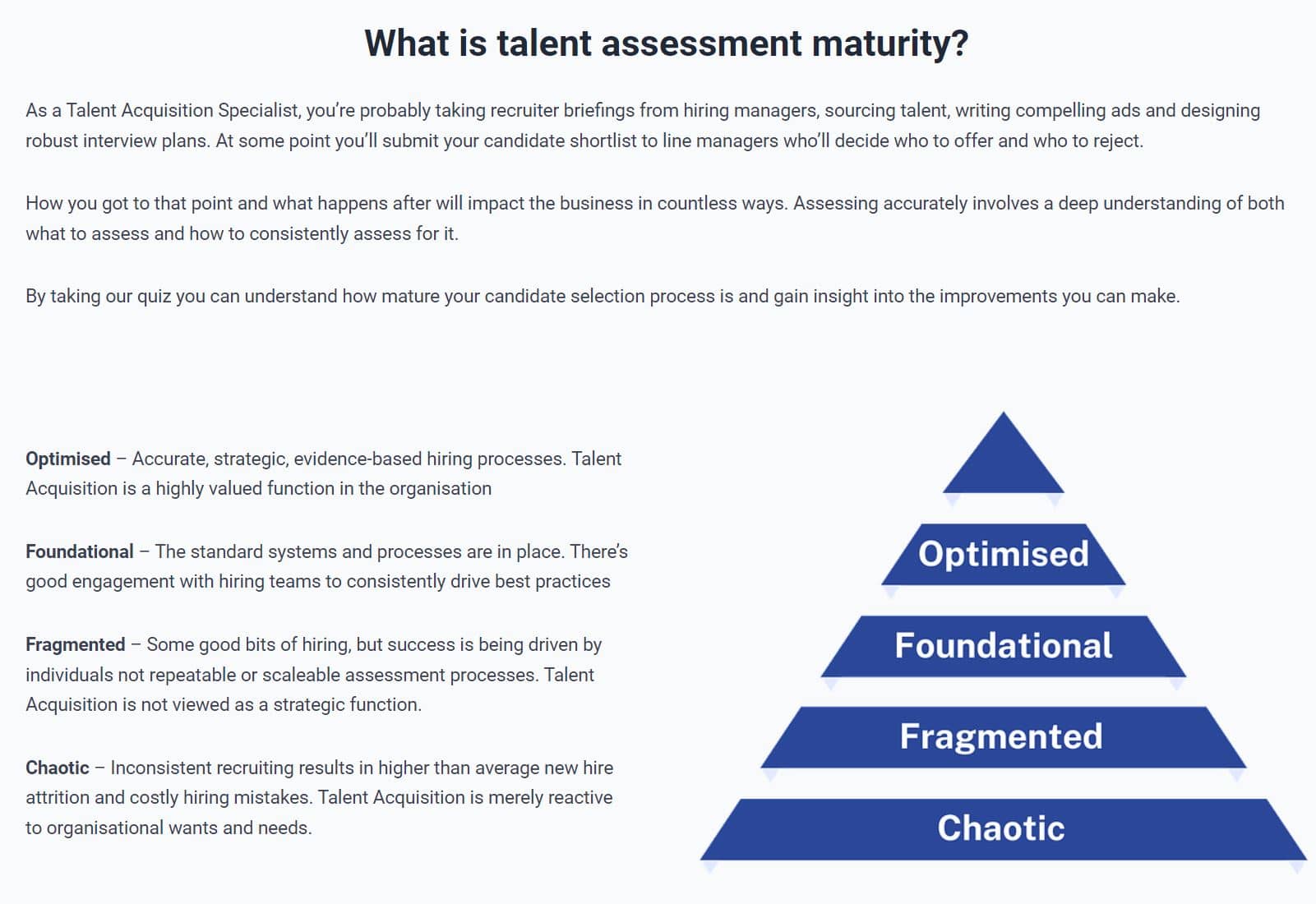 Hiring assessment maturity